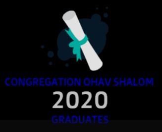 Ohav Shalom 2020 Graduates