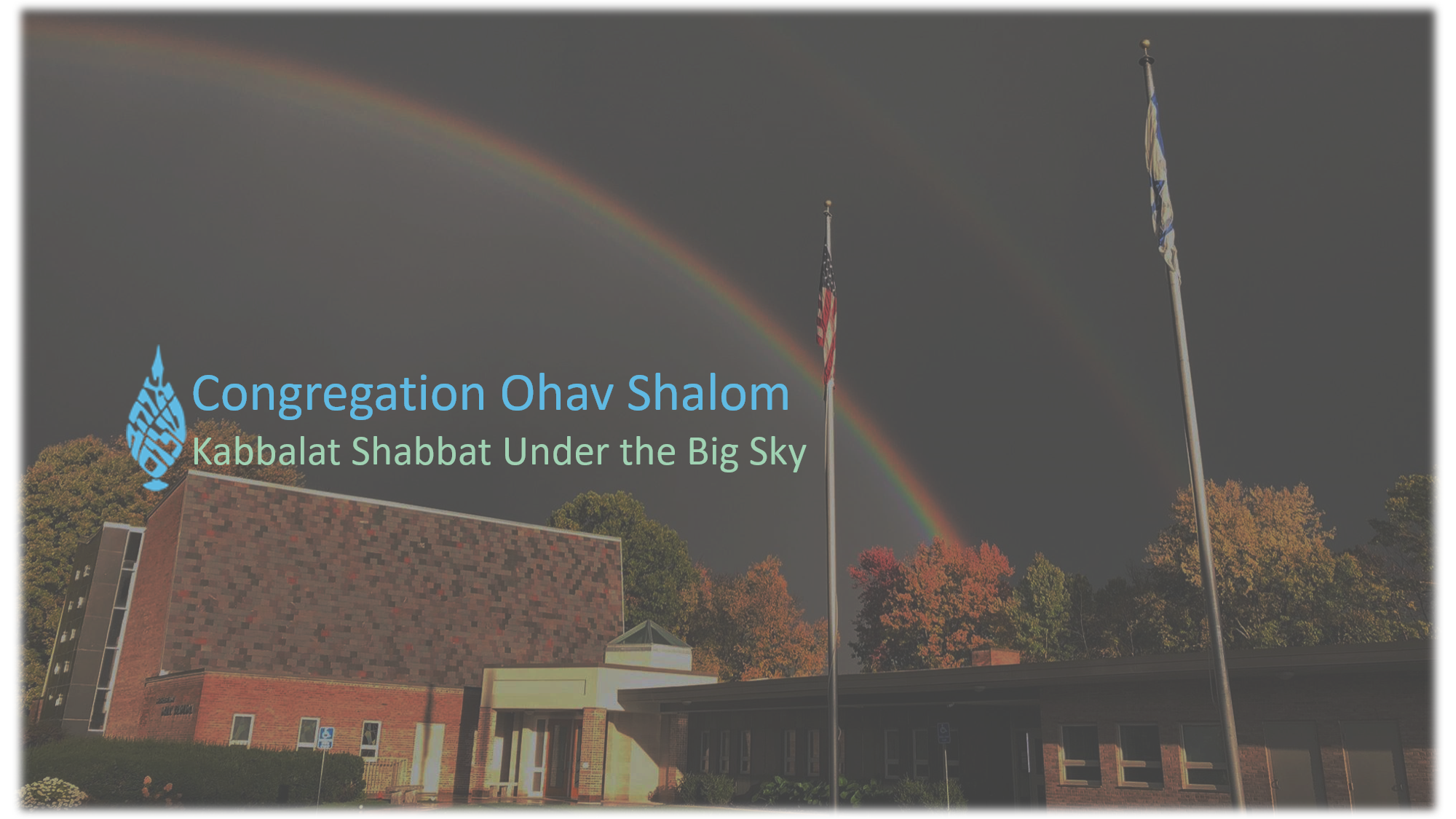 Kabbalat Shabbat Under the Big Sky 8/7/20