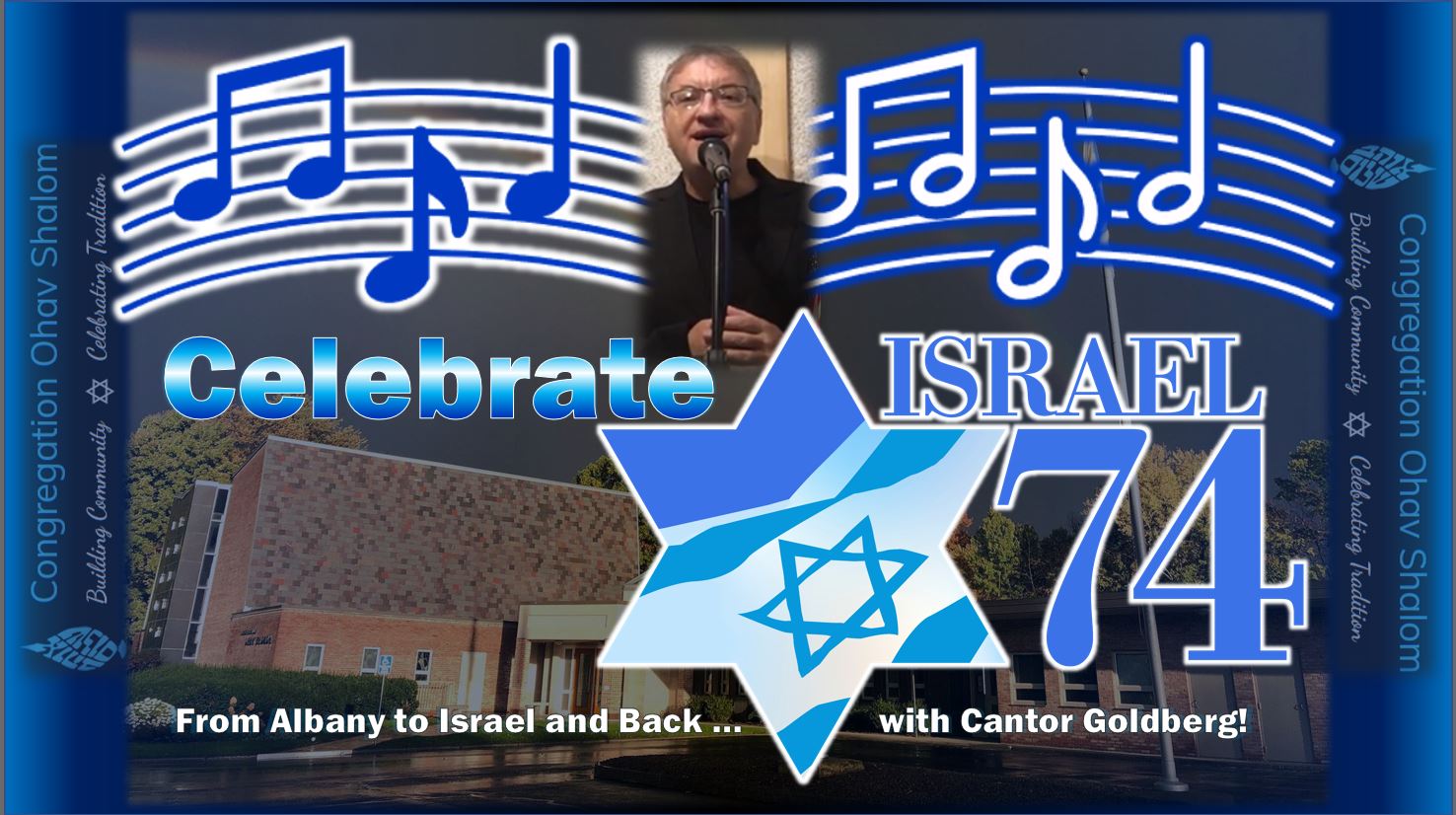 Celebrate Israel: From Albany to Israel and Back with Cantor Goldberg!