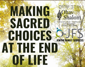 Making Sacred Choices at the End of Life Series