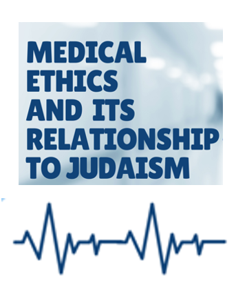 Jewish Medical Ethics
