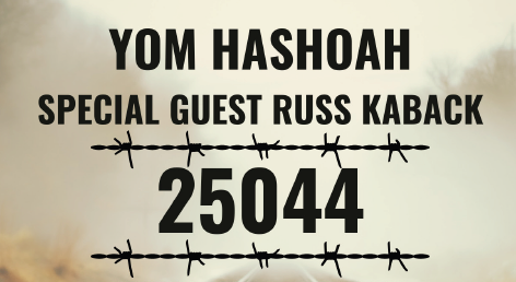 Yom HaShoah Community Remembrance May 5 - 7:30pm